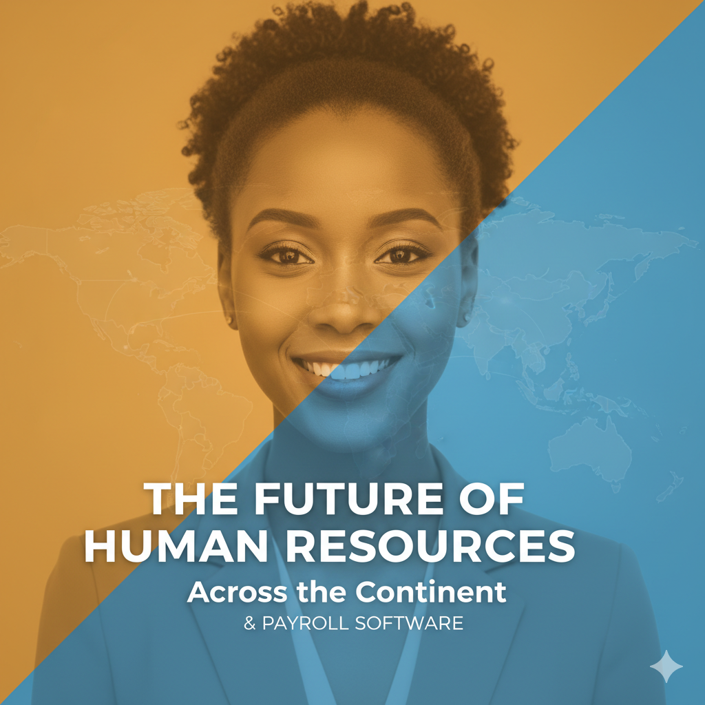 Top HR Trends in Africa 2025: Payroll Automation, Compliance & Workforce Management